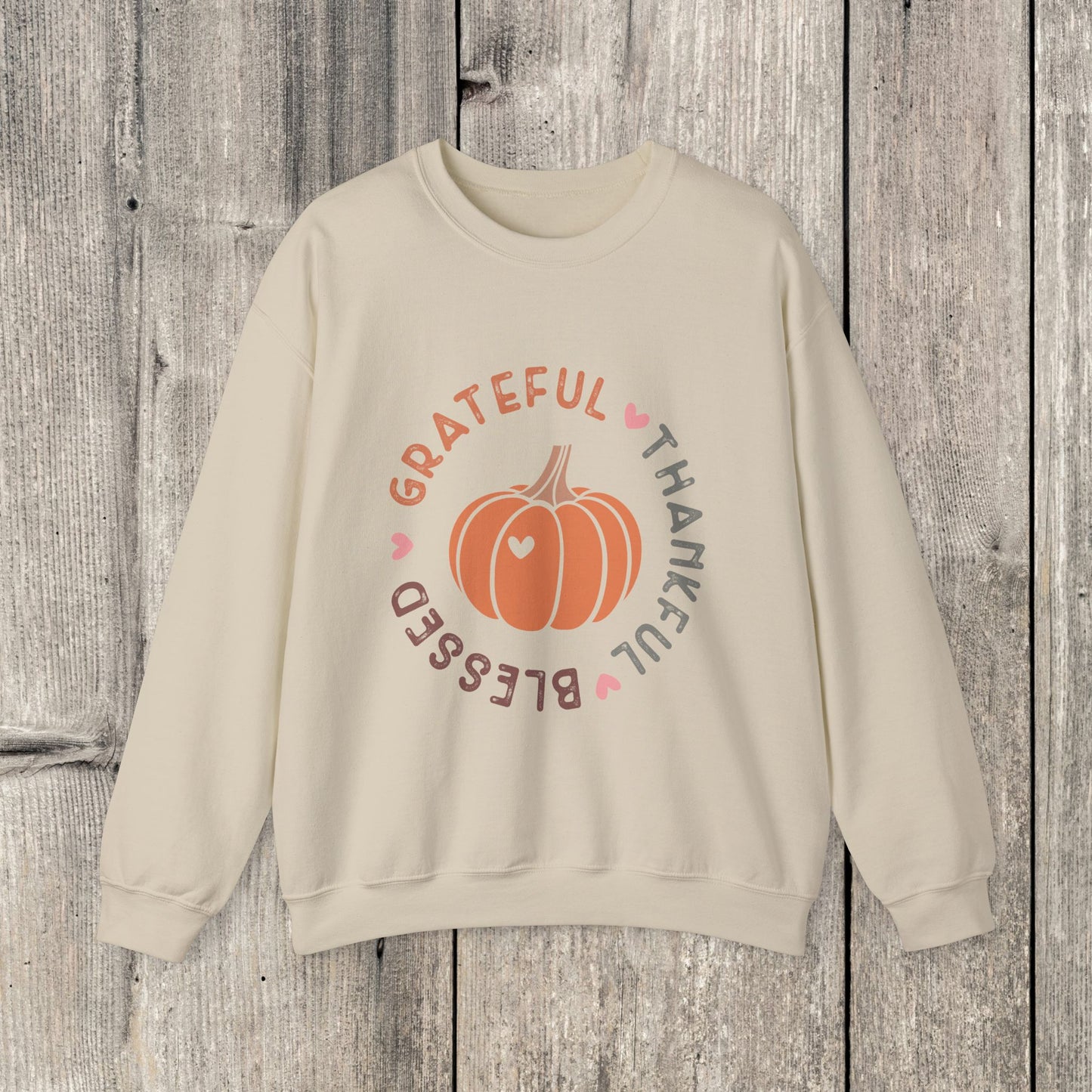 Grateful Thankful Blessed Sweatshirt