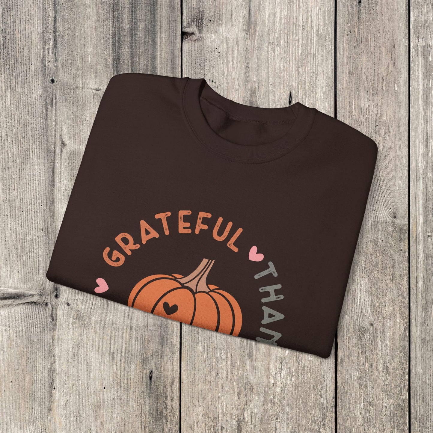 Grateful Thankful Blessed Sweatshirt