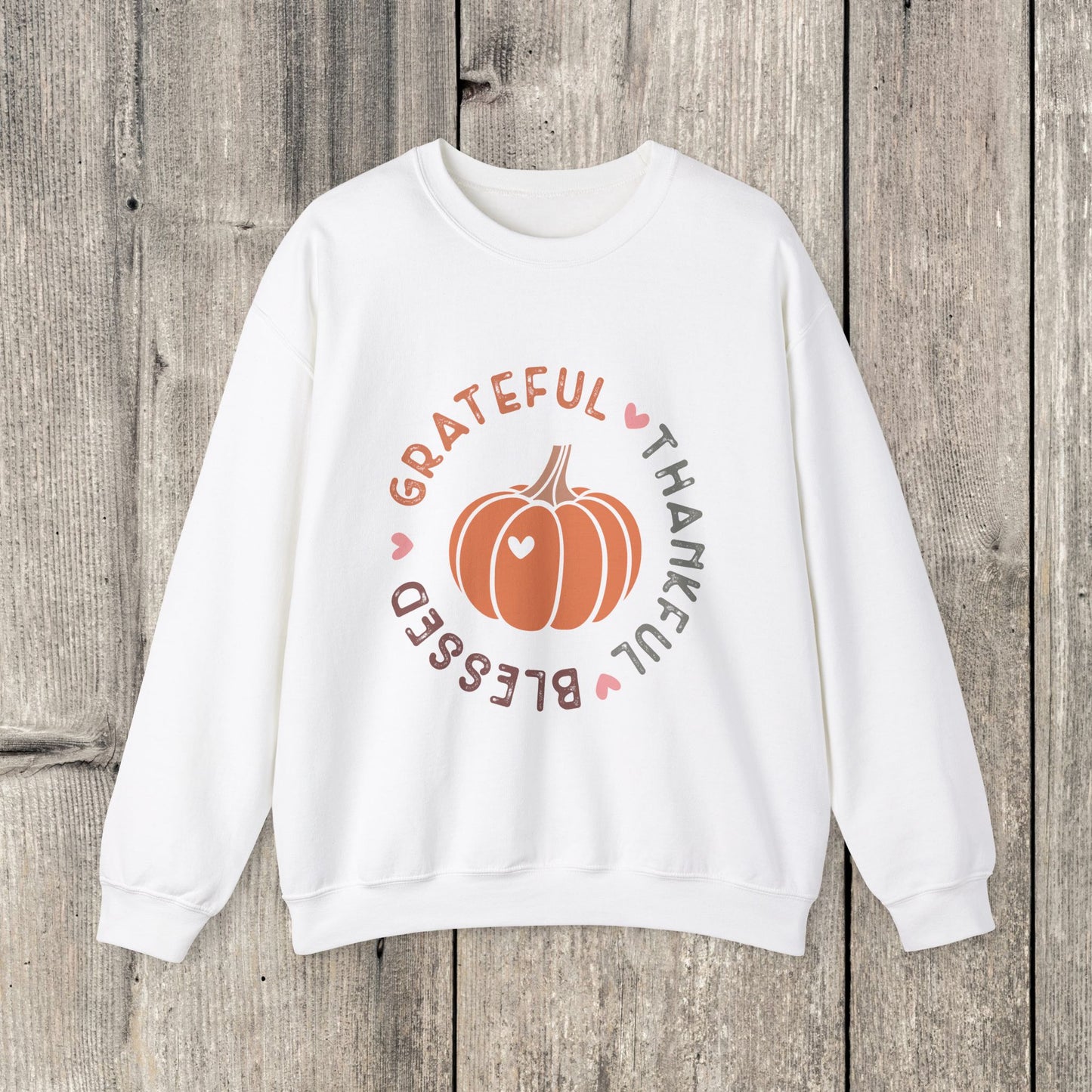 Grateful Thankful Blessed Sweatshirt