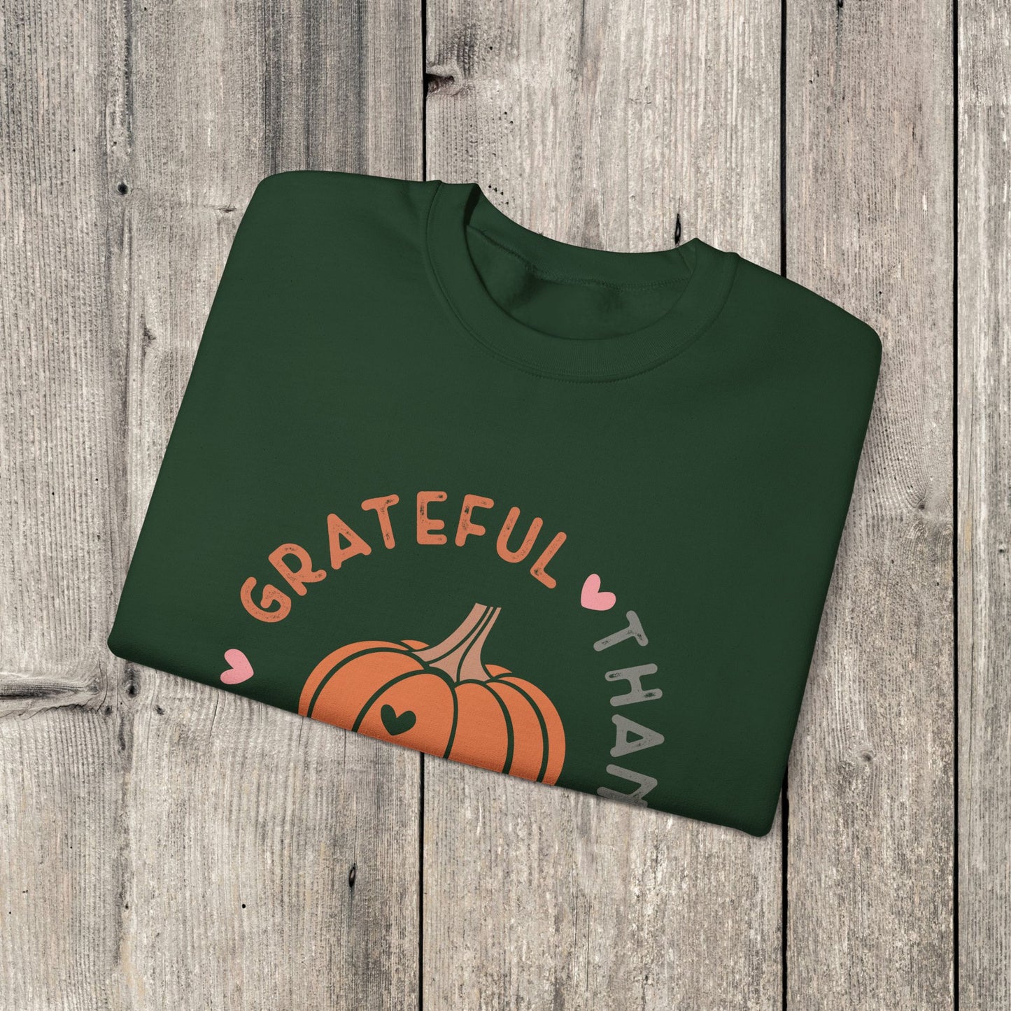 Grateful Thankful Blessed Sweatshirt
