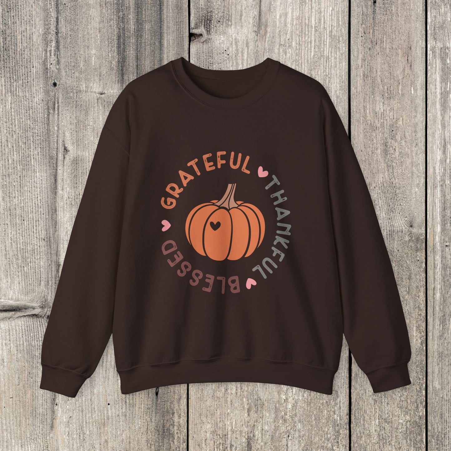 Grateful Thankful Blessed Sweatshirt