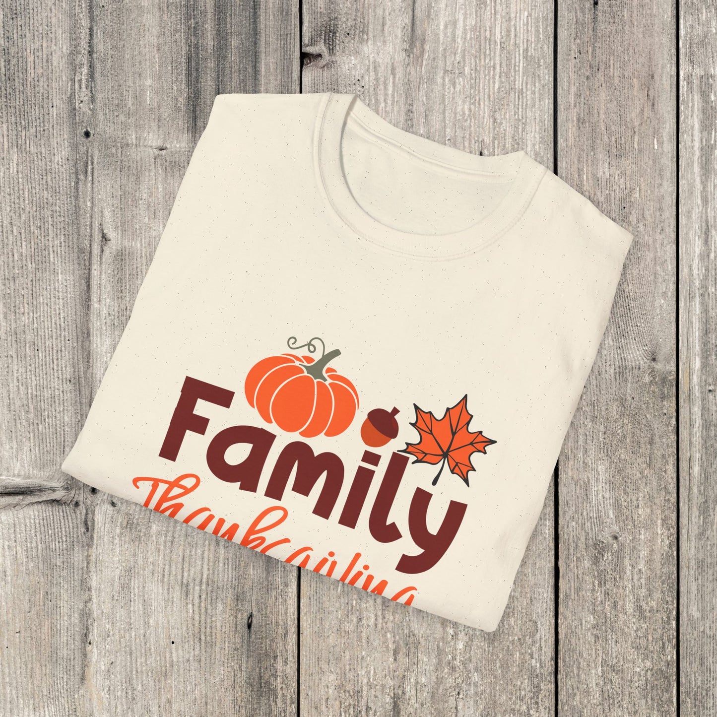 Family Thanksgiving T-Shirt