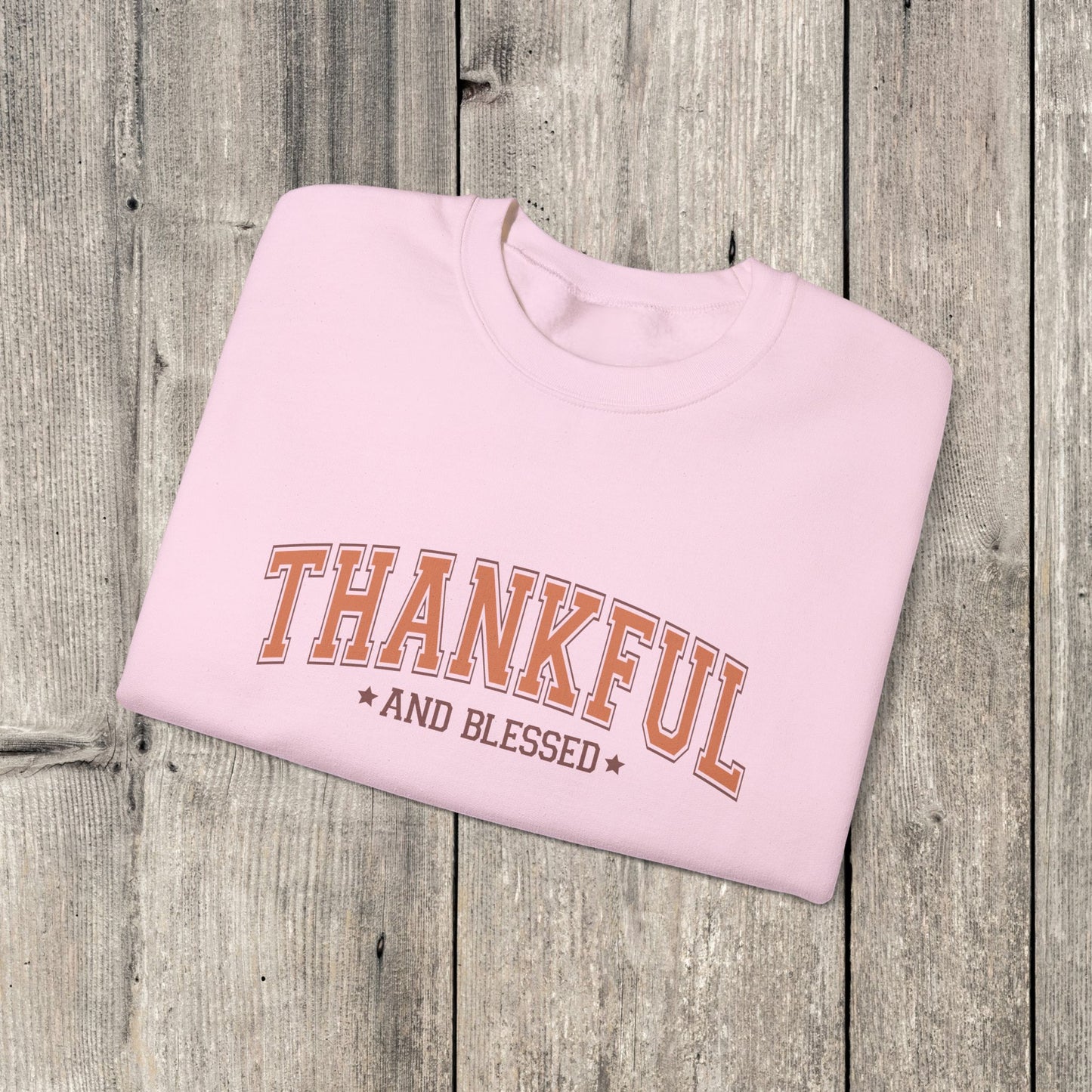 Thankful and Blessed Sweatshirt