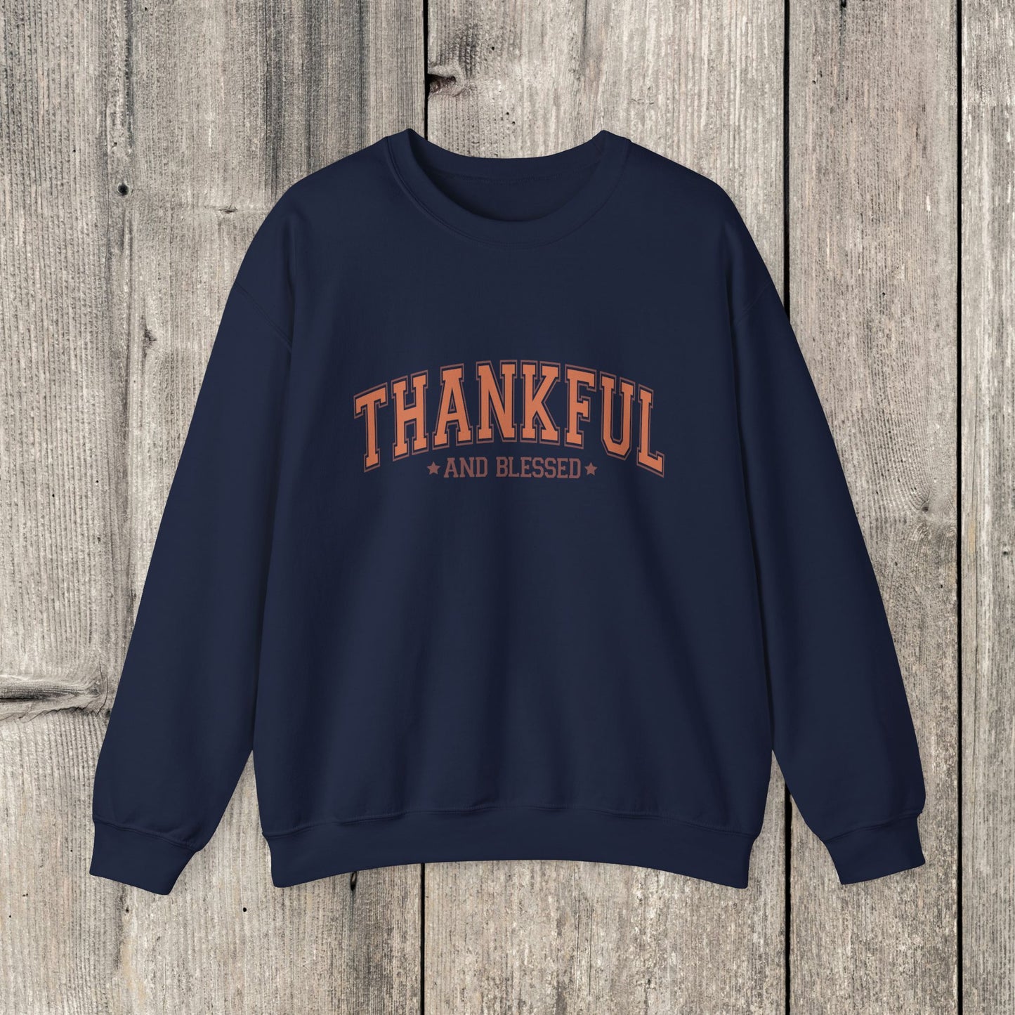 Thankful and Blessed Sweatshirt