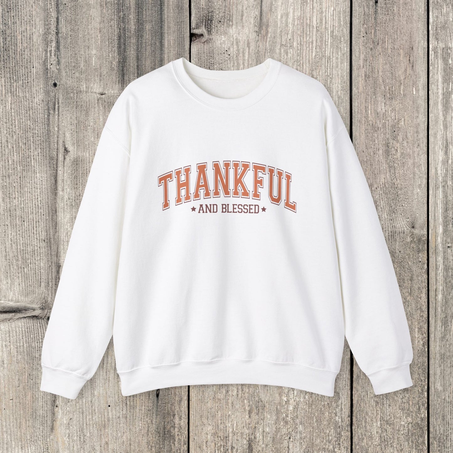 Thankful and Blessed Sweatshirt