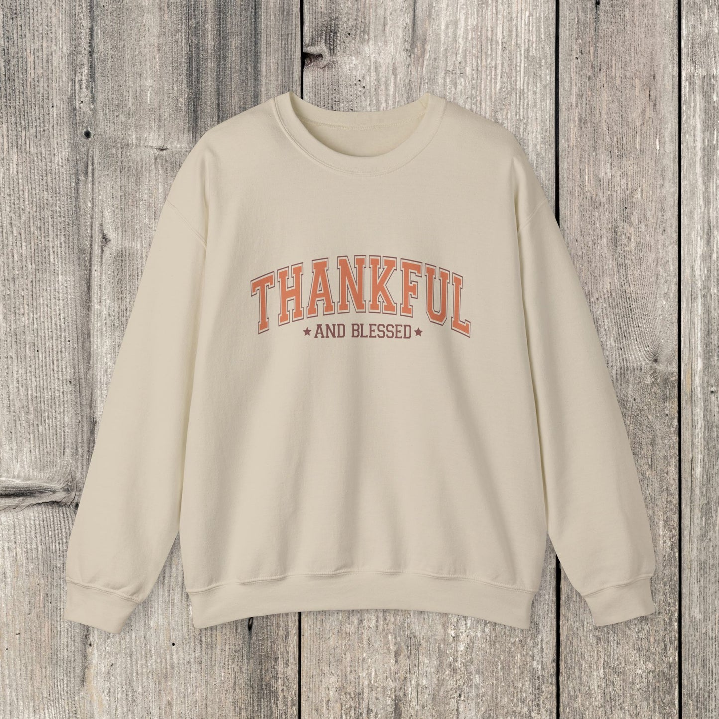 Thankful and Blessed Sweatshirt