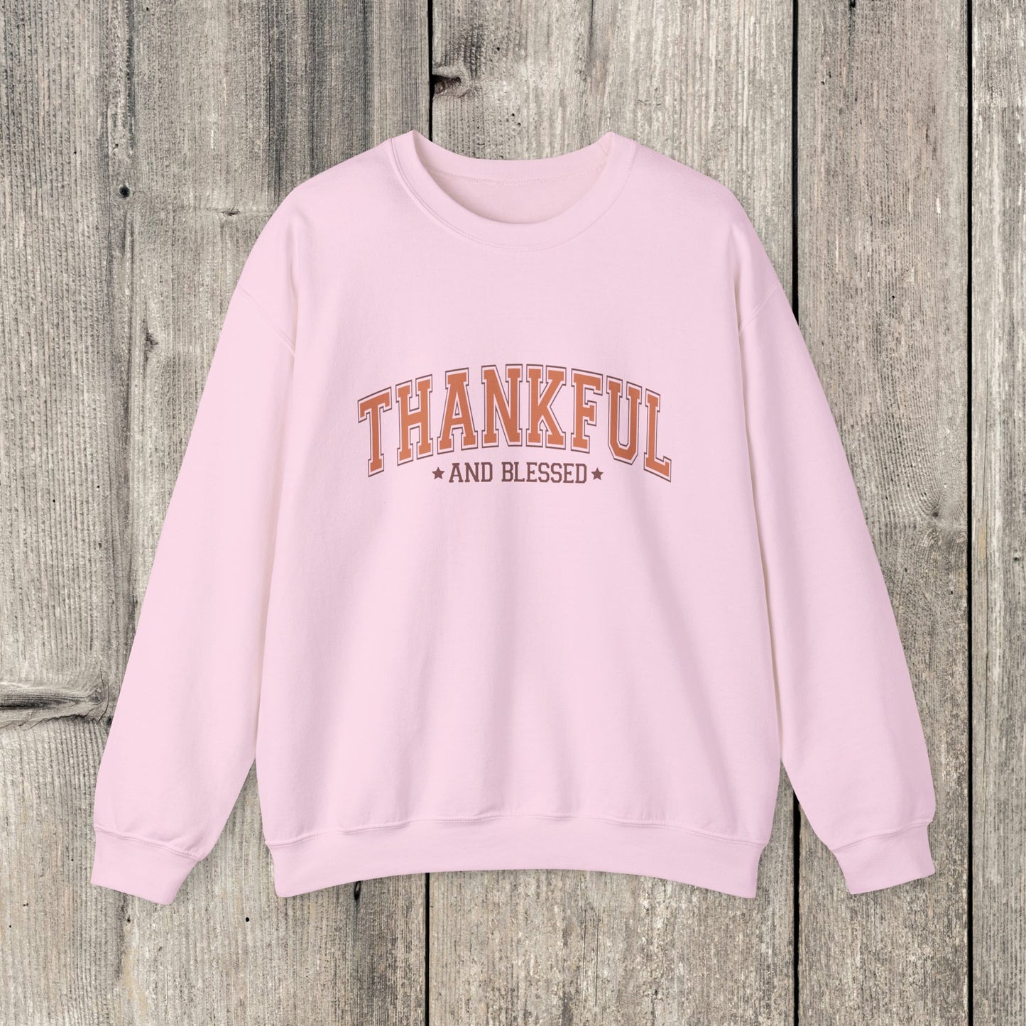 Thankful and Blessed Sweatshirt